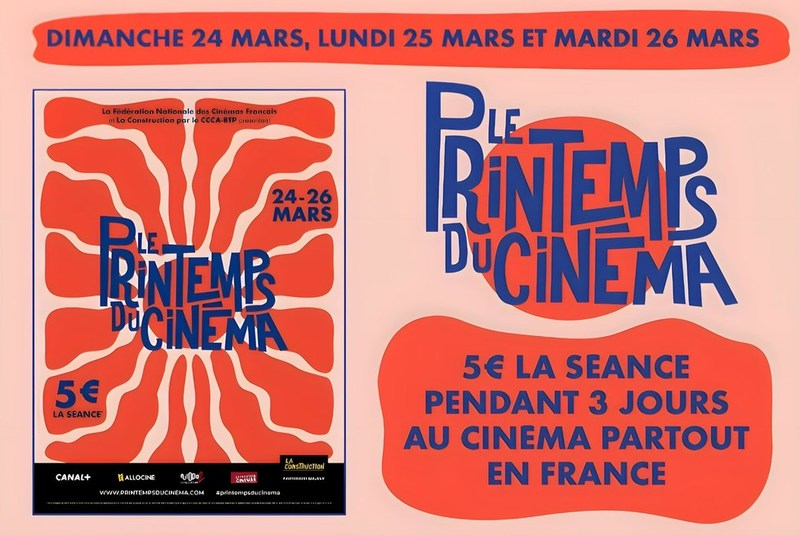 PRINTEMPS DU CINEMA 24 AU 26 MARS 2024