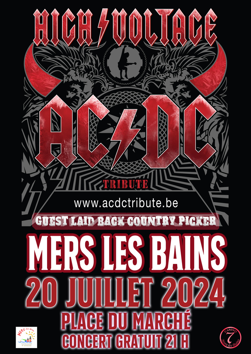 Grand concert de l’été Tribute AC/DC  samedi 20 juillet à 21h sur la place du marché à MERS LES BAINS