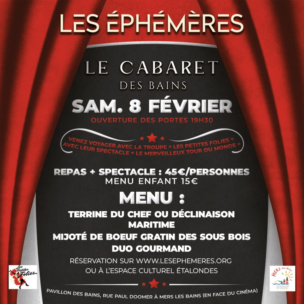 Samedi 8 février 2025, préparez-vous à une soirée inoubliable avec le Cabaret des Bains à Mers-les-Bains.